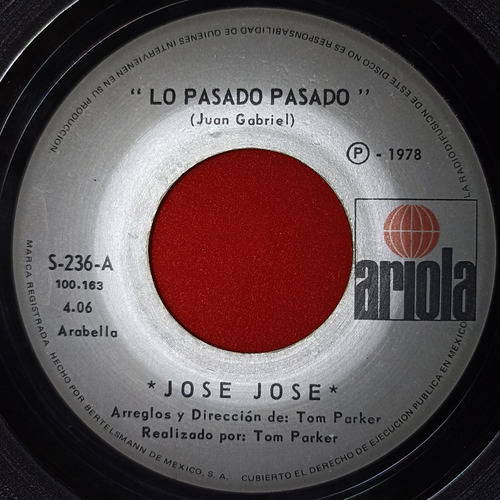 José José Lo Pasado Pasado/ Disco Vinil Single Lp