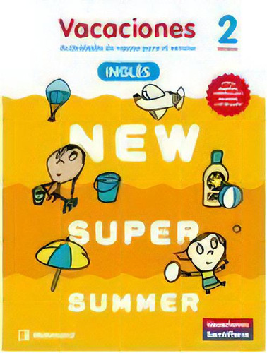 New Super Summer Sb 2 + Audio, De Varios Autores. Editorial Richmond, Tapa Blanda En Inglés