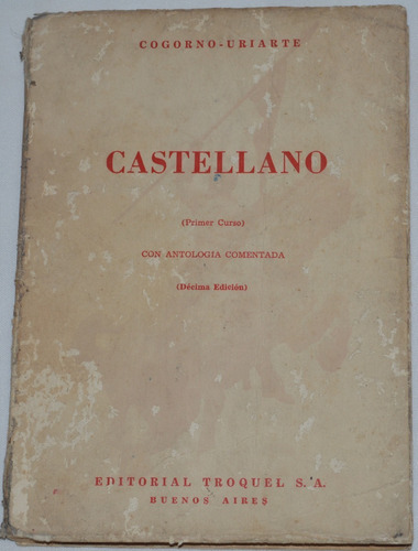 Castellano Primer Curso Gogorno / Uriarte Librosretail N51a