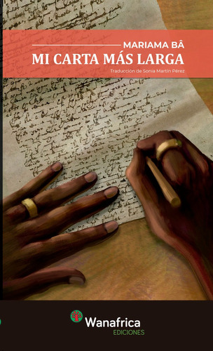 Mi Carta Mãâs Larga, De Bâ, Mariama. Editorial Ediciones Wanafrica, Tapa Blanda En Español