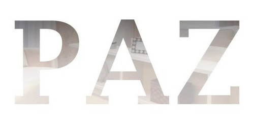 Palavra Em Acrílico Espelhado Prata - Paz