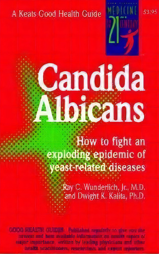 Candida Albicans, De Dwight K. Kalita. Editorial Keats Pub Inc, Tapa Blanda En Inglés