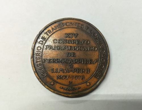 Medalla Conmemorativa Ferrocarril Lima Perú 1978 (Usado)