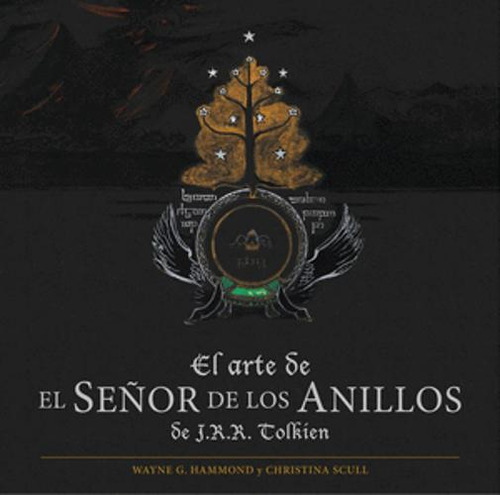 Libro El Arte De El Señor De Los Anillos De J. R. R. Tolkie