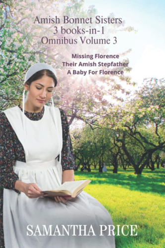Libro: The Amish Bonnet Sisters Series: 3 Books-in-1: Missin