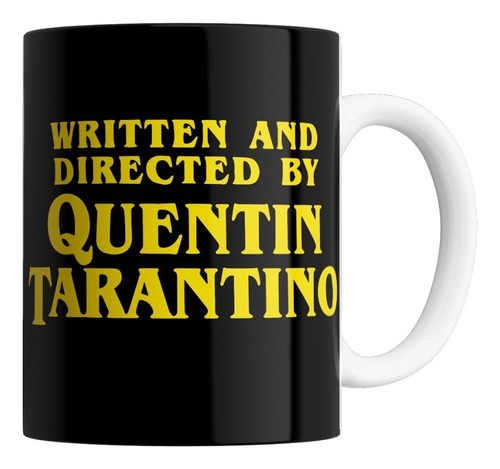 Taza De Cerámica - Quentin Tarantino (varios Modelos)