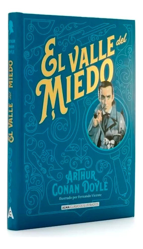 El Valle Del Miedo / Arthur Conan Doyle (t.d)