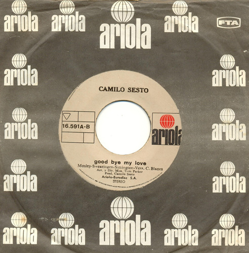 Good Bye My Love - Camilo Sesto - 45rpm - Camilo Forever