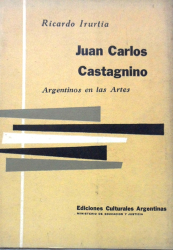Juan Carlos Castagnino Ricardo Ururtia 