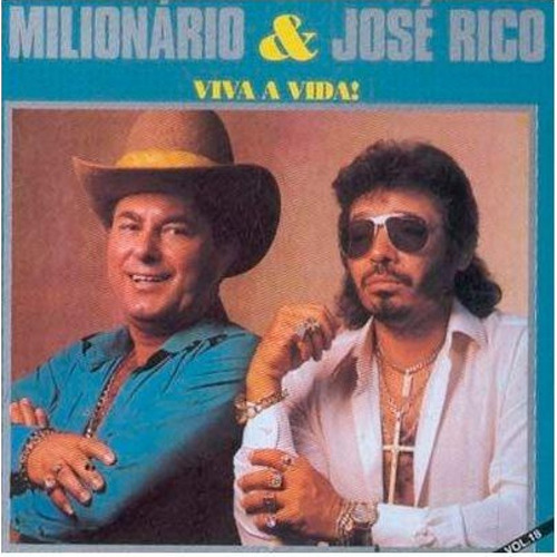 Milionário José Rico -vol.18 Viva A Vida! - Cd