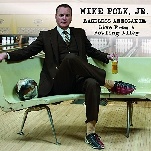 Polk Mike Jr Baseless Arrogance Usa Import Cd Nuevo