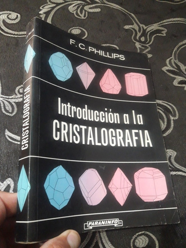 Libro Introducción A La Cristalografía F.c. Phillips