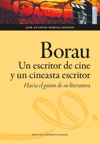 Libro Borau. Un Escritor De Cine Y Un Cineasta Escritor -...