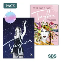 Comprar Pack Taylor Swift - Ayer Soñe Con Taylor + Taylor - From The