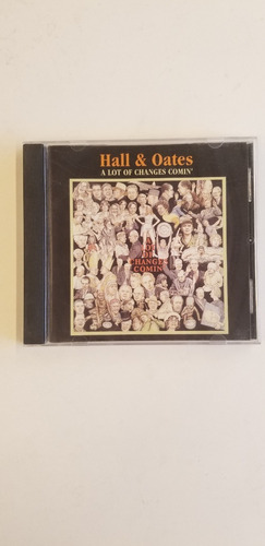 Hall & Oates A Lot Of Changes Comin' Cd Usado