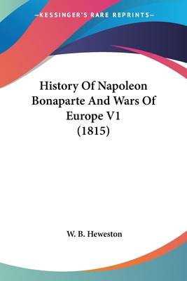 Libro History Of Napoleon Bonaparte And Wars Of Europe V1...
