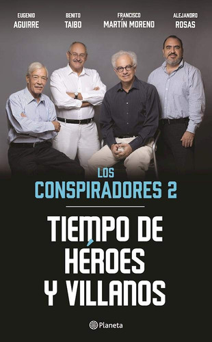 Libro Los Conspiradores 2 Tiempo De Heroes Y Villanos
