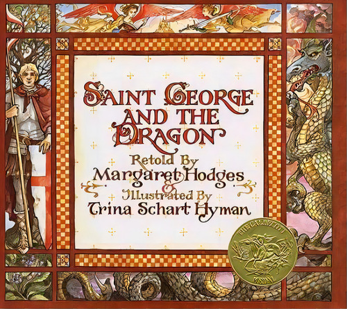 St.george And The Dragon, De Margaret Hodges. Editorial Little, Brown & Company, Tapa Dura En Inglés