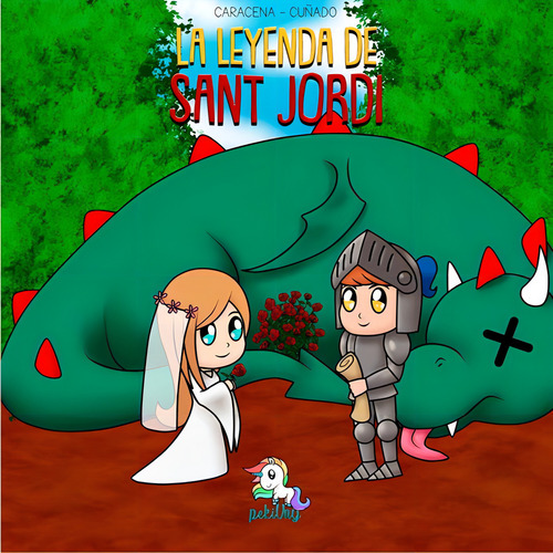 La Leyenda De Sant Jordi, De Cuñado, Caracena. Editorial Pekiuny, Tapa Blanda En Español
