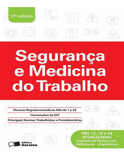 Livro Segurança E Medicina Do Trabalho - 17 Ed