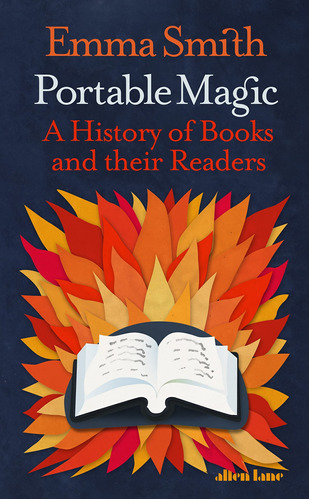 Libro Portable Magic : A History Of Books And Their Readers