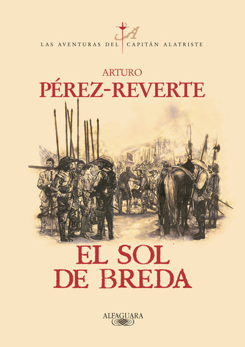 Libro El Sol De Breda (las Aventuras Del Capitã¡n Alatris...