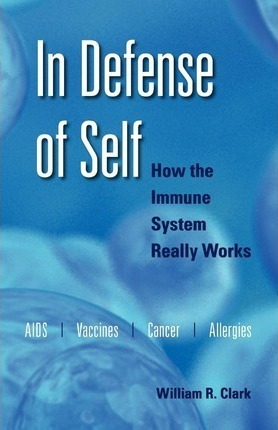 In Defense Of Self - William R. Clark