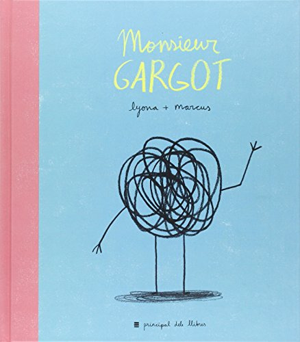 Livro Monsieur Gargot - Cat De Lyona Marcus Principal De Los