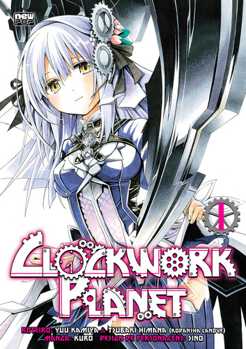 Clockwork Planet: Volume 1: Clockwork Planet: Volume 1, De Kuro. Série Não Aplica, Vol. Não Aplica. Editora Newpop, Capa Mole, Edição Unica Em Português