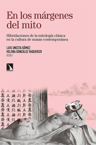 Libro: En Los Márgenes Del Mito. Alonso Fernandez, Zoa. La C