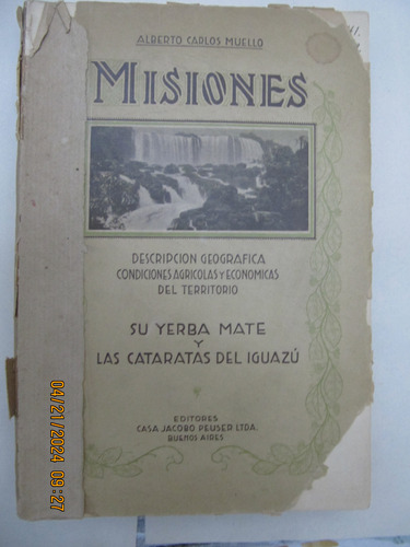 Misiones Geografia  Agricolas Economicas Muello 1930