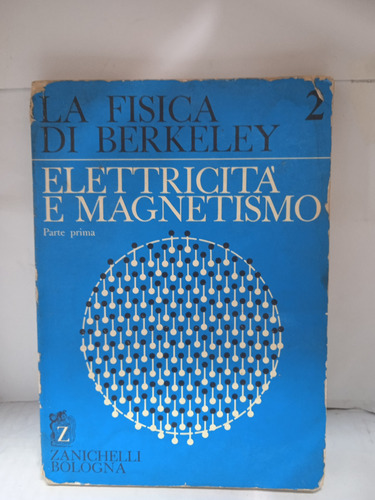 La Física Di Berkeley....( Italiano)