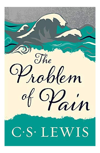 The Problem Of Pain (libro En Inglés)