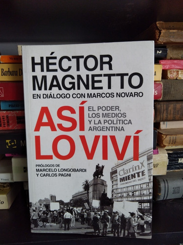 Asi Lo Vivi - Hector Magnetto - Ed Planeta