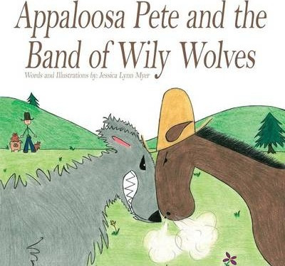 Libro Appaloosa Pete And The Band Of Wiley Wolves - Jessi...