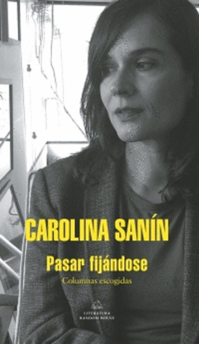 PASAR FIJÁNDOSE, de Sanín, Carolina. Editorial RAMDON HOUSE en español