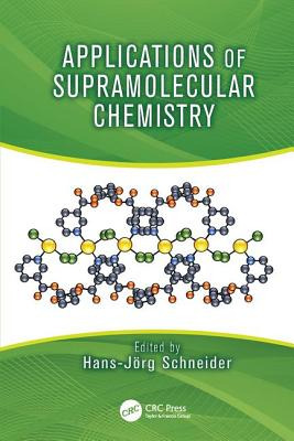 Libro Applications Of Supramolecular Chemistry - Schneide...