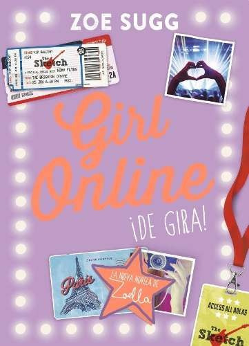 Girl Online. De Gira - Zoe Sugg