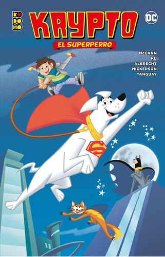 Krypto El Superperro, De Mccan, Jesse Leon. Editorial Ecc Ediciones, Tapa Dura En Español