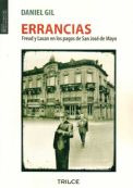 Errancias. Freud Y Lacan En Los Pagos De San Jose De Mayo