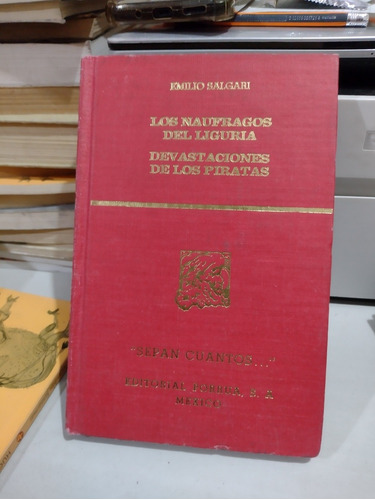 Los Náufragos Del Liguria Devastaciones De Los Piratas Emili