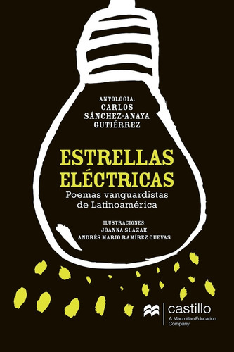 Estrellas Electricas Poemas Vanguardistas De Latinoamerica