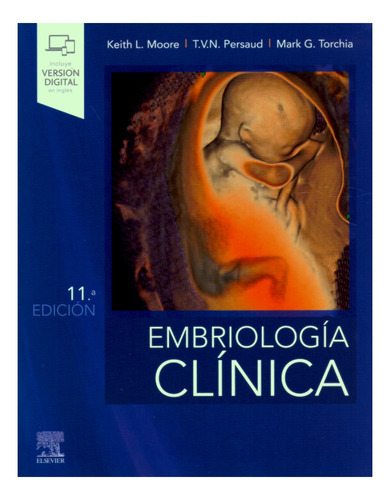 Moore. Embriologia Clínica 11va Edición