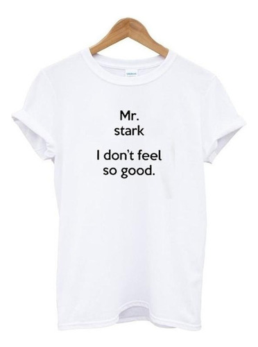 Playera I Don't Feel So Good Mr. Stark. Spiderman.