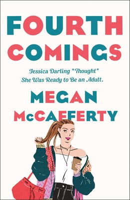 Libro Fourth Comings: A Jessica Darling Novel - Mccaffert...