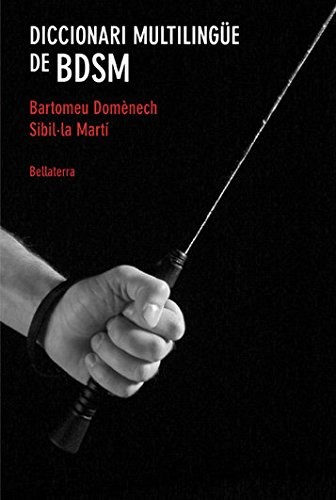 Libro Diccionari Multilingüe De Bdsm De Domènech Bartomeu Be