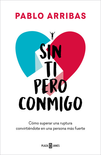 Sin Ti Pero Conmigo - Arribas, Pablo - *