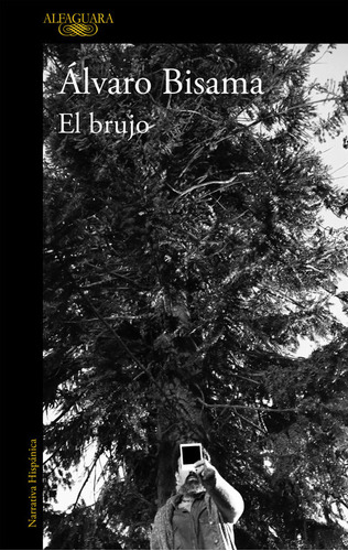 Brujo (mapa De Las Lenguas),el - Bisama, Alvaro