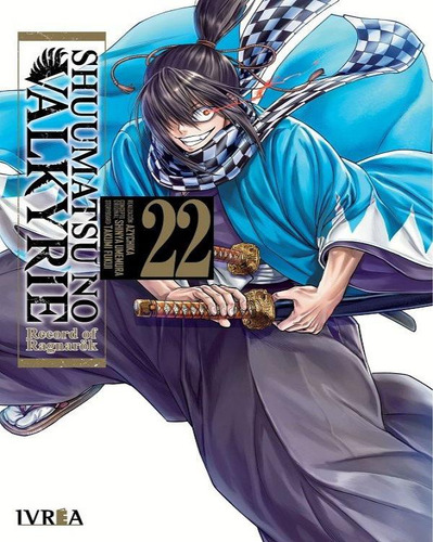 Shuumatsu No Valkyrie. Record Of Ragnarok 22, De Takumi Fukui., Vol. 22. Editorial Ivrea ,editorial En Español, 2024