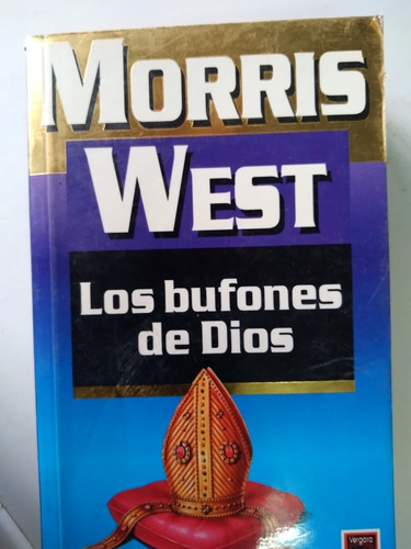 * Morris West - Los Bufones De Dios